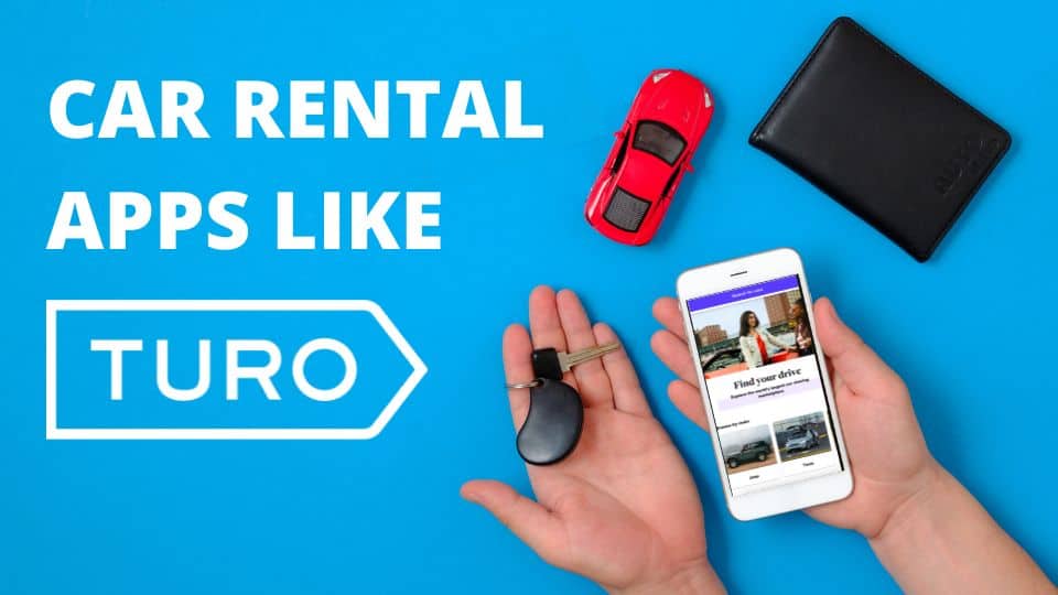Car Rental Apps Like Turo