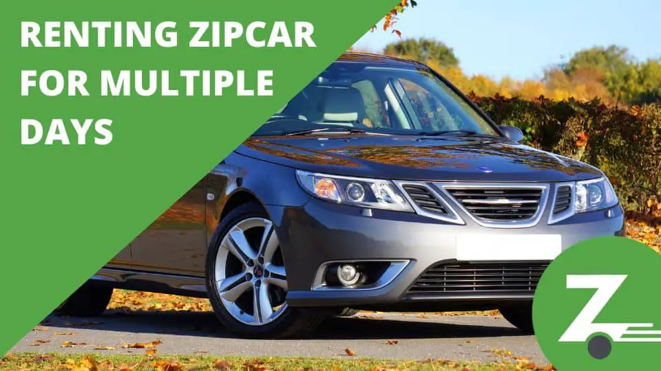 Renting Zipcar For Multiple Days