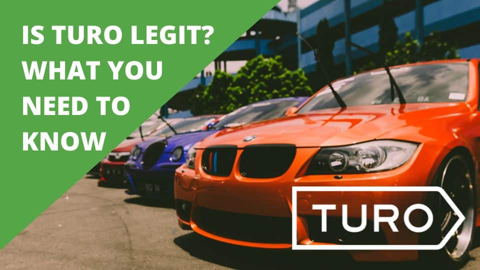Is Turo Legit? What You Need To Know