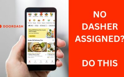 Do This if you see No Dasher Assigned in Doordash
